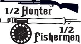 1/2 Hunter 1/2 Fisherman Sticker