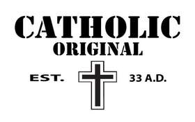 Catholic Original Sticker