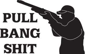 Pull Bang Shit Sticker