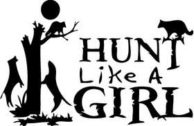 Hunt Like a Girl Coon Sticker
