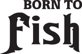 Born to Fish Sticker