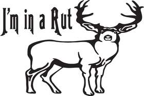 I'm in a Rut Buck Sticker