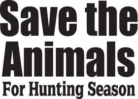 Save the Animals for Hunting Season Sticker