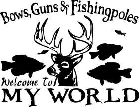 Bows Guns Fishing My World Sticker