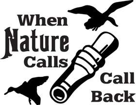 When Nature Calls Call Back Sticker