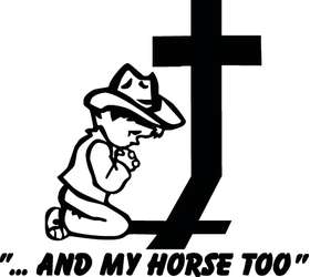 And My Horse Too Sticker 4013