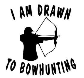I am Drawn to Bowhunting Sticker