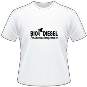 Bio Diesel for America Independence T-Shirt