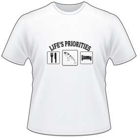 Life's Priorities Eas Lure Sleep T-Shirt