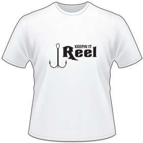 Keepin it Real Hook T-Shirt