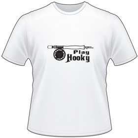 Play Hooky Fly Fishing T-Shirt
