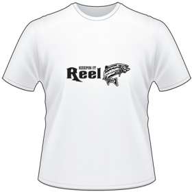 Keepin it Reel Salmon Fishing T-Shirt 2