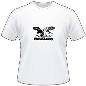 Pu$$y Chicken Fearless T-Shirt