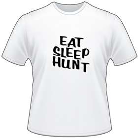 Eat Sleep Hunt T-Shirt