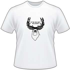 Its in My Blood Deer T-Shirt