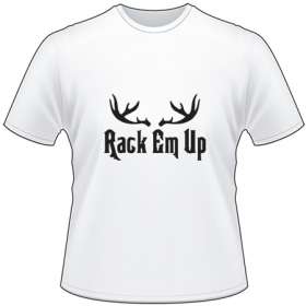 Rack Em Up Rack T-Shirt