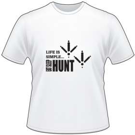 Life is Simple Eat Sleep Hunt Duck Print T-Shirt