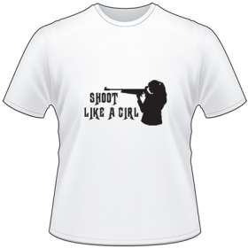 Shoot Like a Girl T-Shirt 3