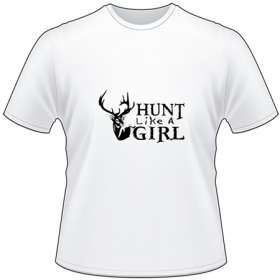 Hunt Like a Girl Buck T-Shirt