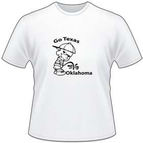 Texas Pee On Oklahoma T-Shirt