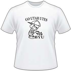 Go Utah UTES Pee On BYU T-Shirt