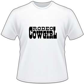 Rodeo Cowgirl T-Shirt