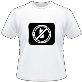 No Phone Zone 6 T-Shirt