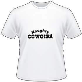 Naughty Cowgirl T-Shirt