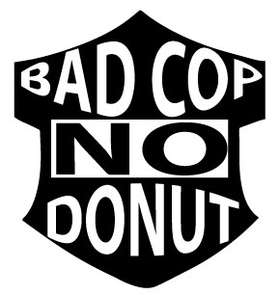 Bad Cop no Donut Sticker