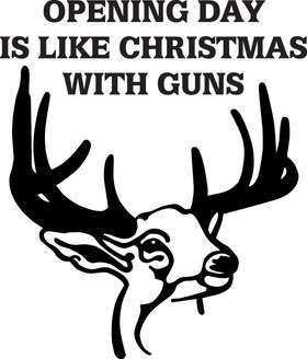 Opening Day is Like Christmas with Guns Sticker