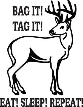 Bag it Tag it Eat Sleep Repeat Buck Sticker