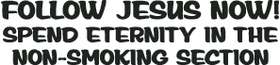 Follow Jesus Now Sticker 4052