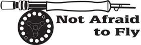 Not Afraid To Fly Fly Fishing Sticker