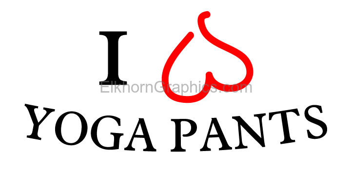 I Love Yoga Pants Sticker - Funny Stickers | Elkhorn Graphics LLC
